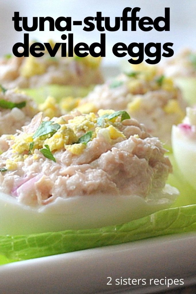 Tuna-stuffed Deviled Eggs by 2sistersrecipes.com 