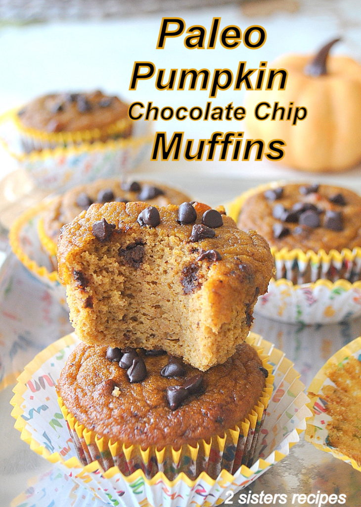 Paleo Pumpkin Chocolate Chip Muffins by 2sistersrecipes.com 