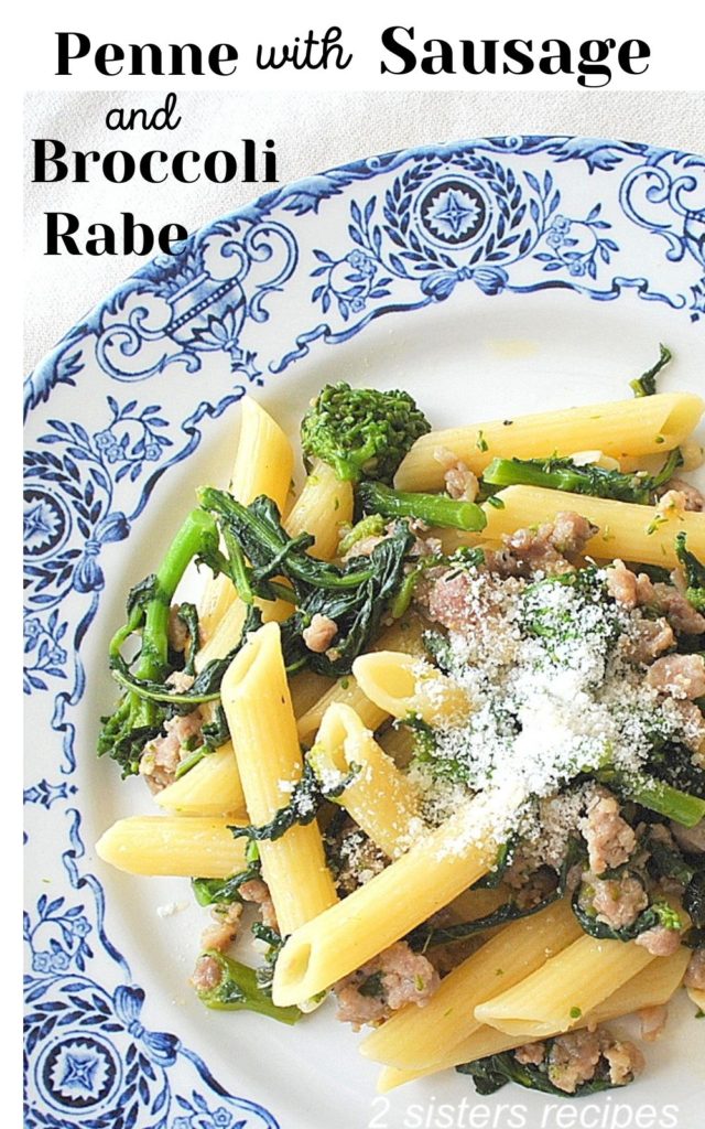Penne with Sausage and Broccoli Rabe by 2sistersrecipes.com 