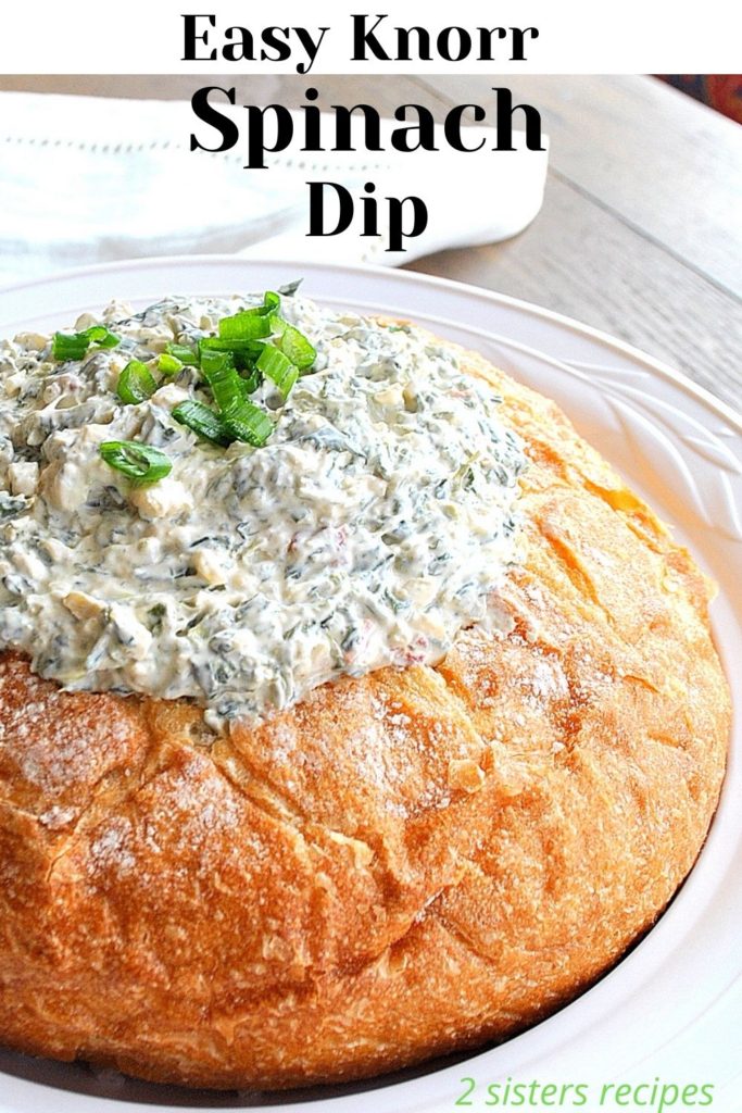 Easy Knorr Spinach Dip by 2sistersrecipes.com