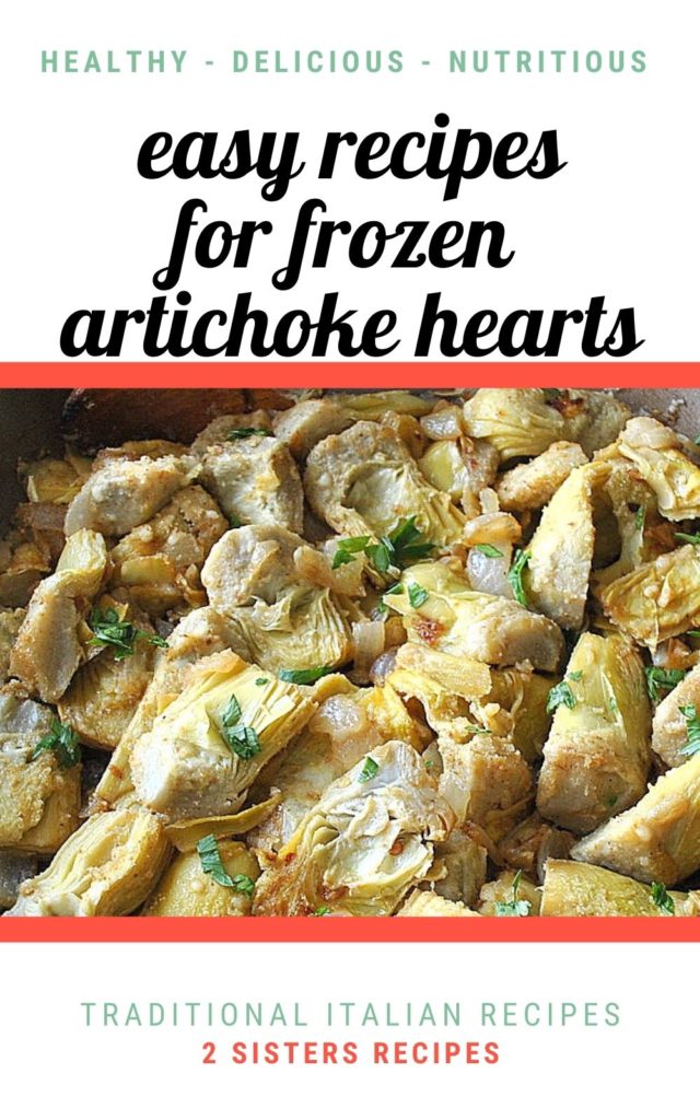 Easy Recipes for Frozen Artichoke Hearts by 2sistersrecipes.com 