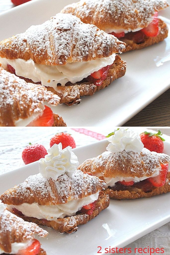 A platter with croissants and steps   to make them into shortcakes.  by 2sistersrecipes.com