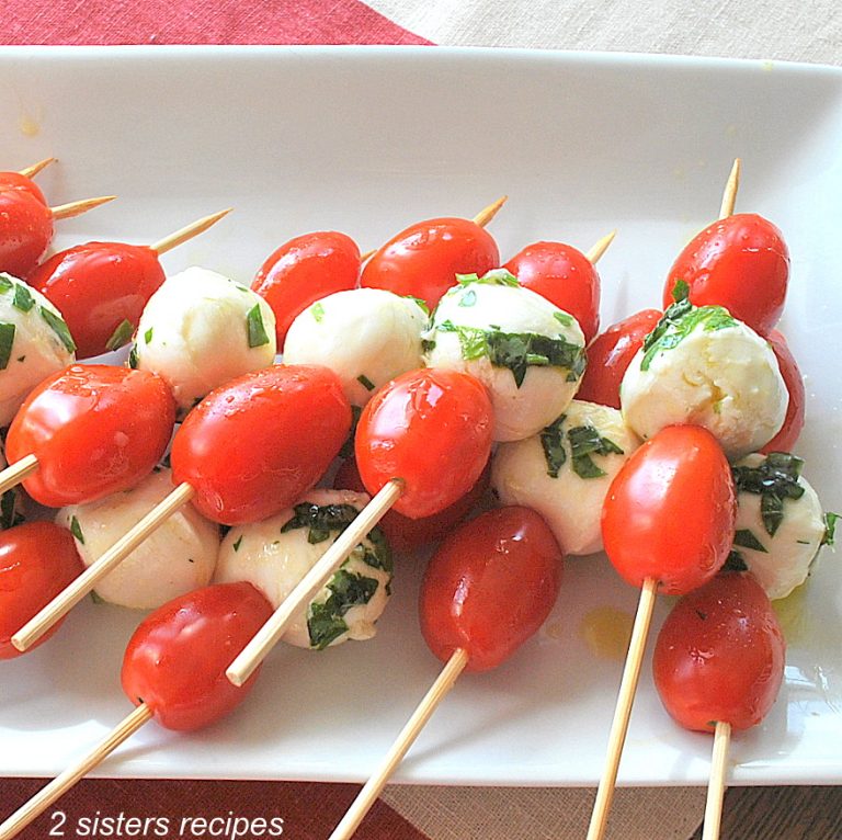 Easy Caprese Skewers - 2 Sisters Recipes by Anna and Liz