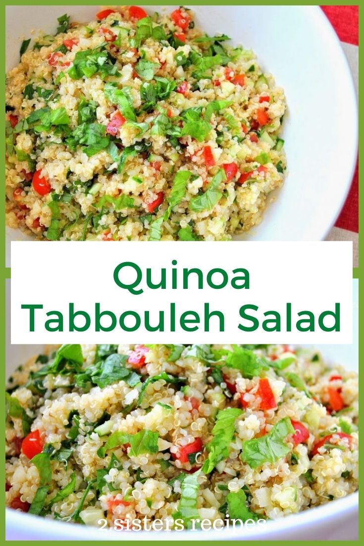 Quinoa Tabbouleh Salad - 2 Sisters Recipes by Anna and Liz