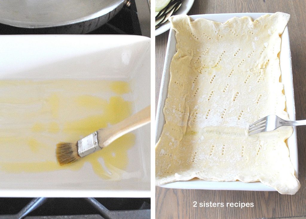 Prepping white baking dish with olive oil, and pastry sheet. by 2sistersrecipes.com