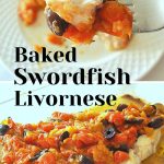 A glass baking dish with a baked swordfish smothered in a tomato-olive Livornese Sauce.