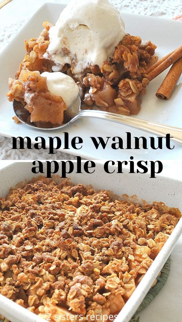 Maple Walnut Apple Crisp. by 2sistersrecipes.com 
