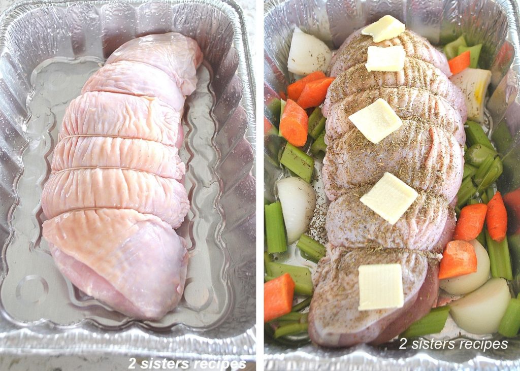 Two photos of raw turkey breast in a silver baking tray. by 2sistersrecipes.com