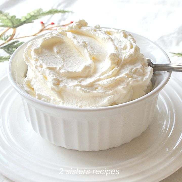 Homemade Whipped Cream by 2sistersrecipes.com