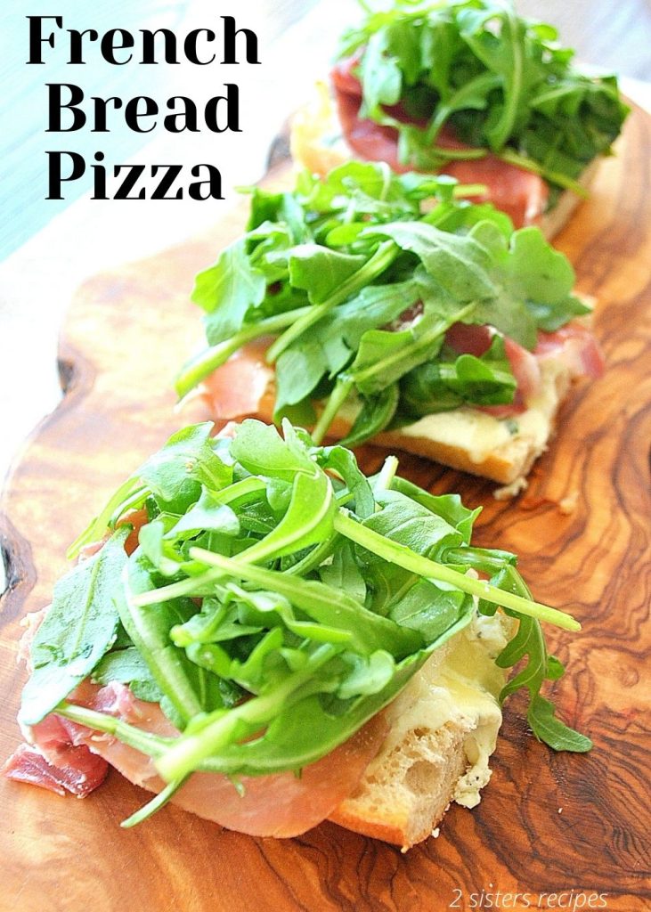 French Bread Pizza by 2sistersrecipes.com