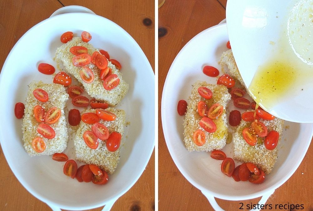 Cherry tomatoes are scattered over the fish, and olive oil is dizzled over them. by 2sistersrecipes.com