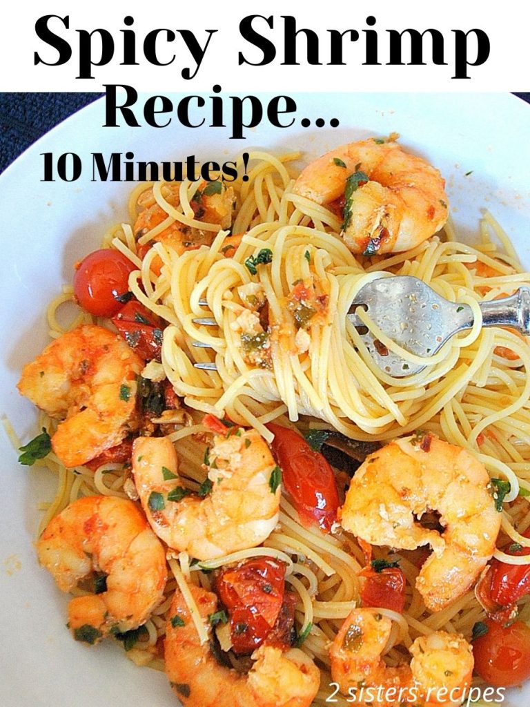 Spicy Shrimp Recipe by 2sistersrecipes.com