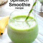 Healthy Spinach Smoothie Recipe