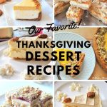 A selection of different dessert options for Thanksgiving dinner.