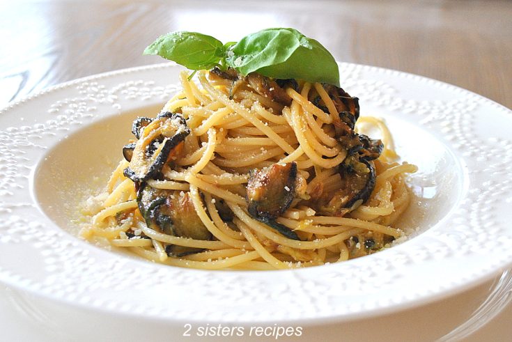 Spaghetti with Zucchini (alla Nerano) by 2sistersrecipes.com