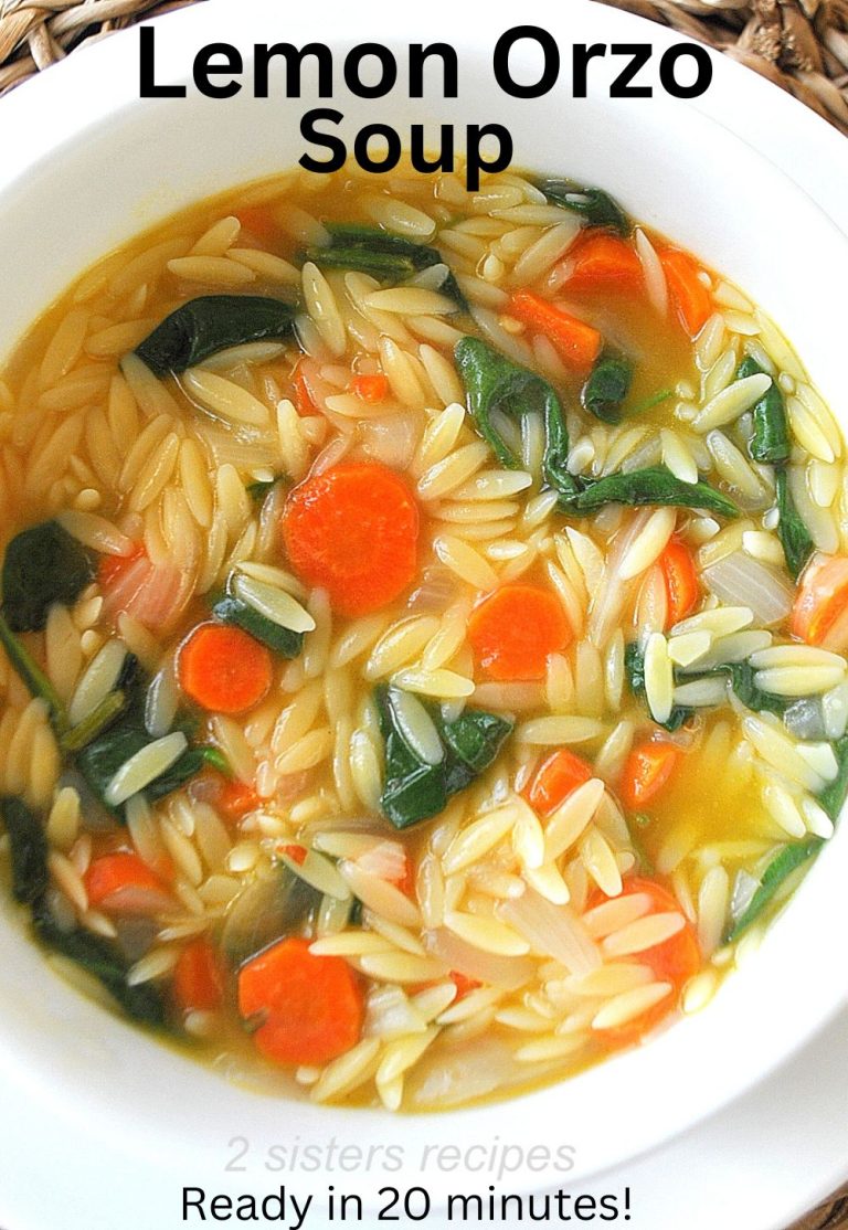 Lemon Orzo Soup - 2 Sisters Recipes by Anna and Liz