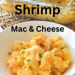 A white bowl filled with shrimp mac and cheese.